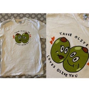 Cause Olive Me Loves Olive You